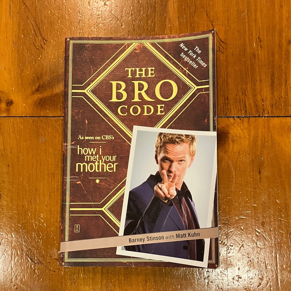 The Bro Code by Barney Stinson (with Matt Kuhn)